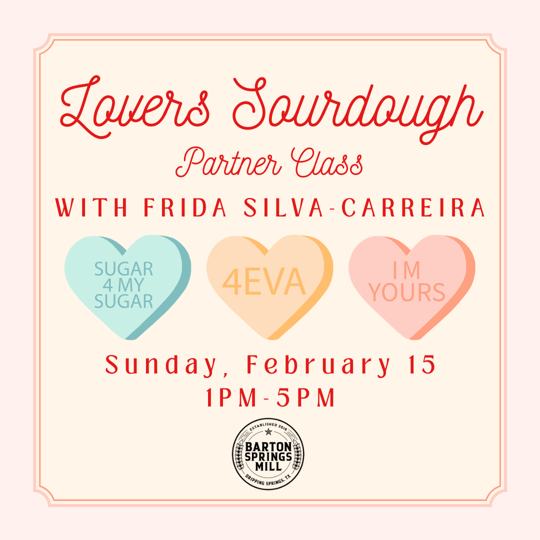 FEBRUARY 15, 2026: Lovers Sourdough (Partner Class)
