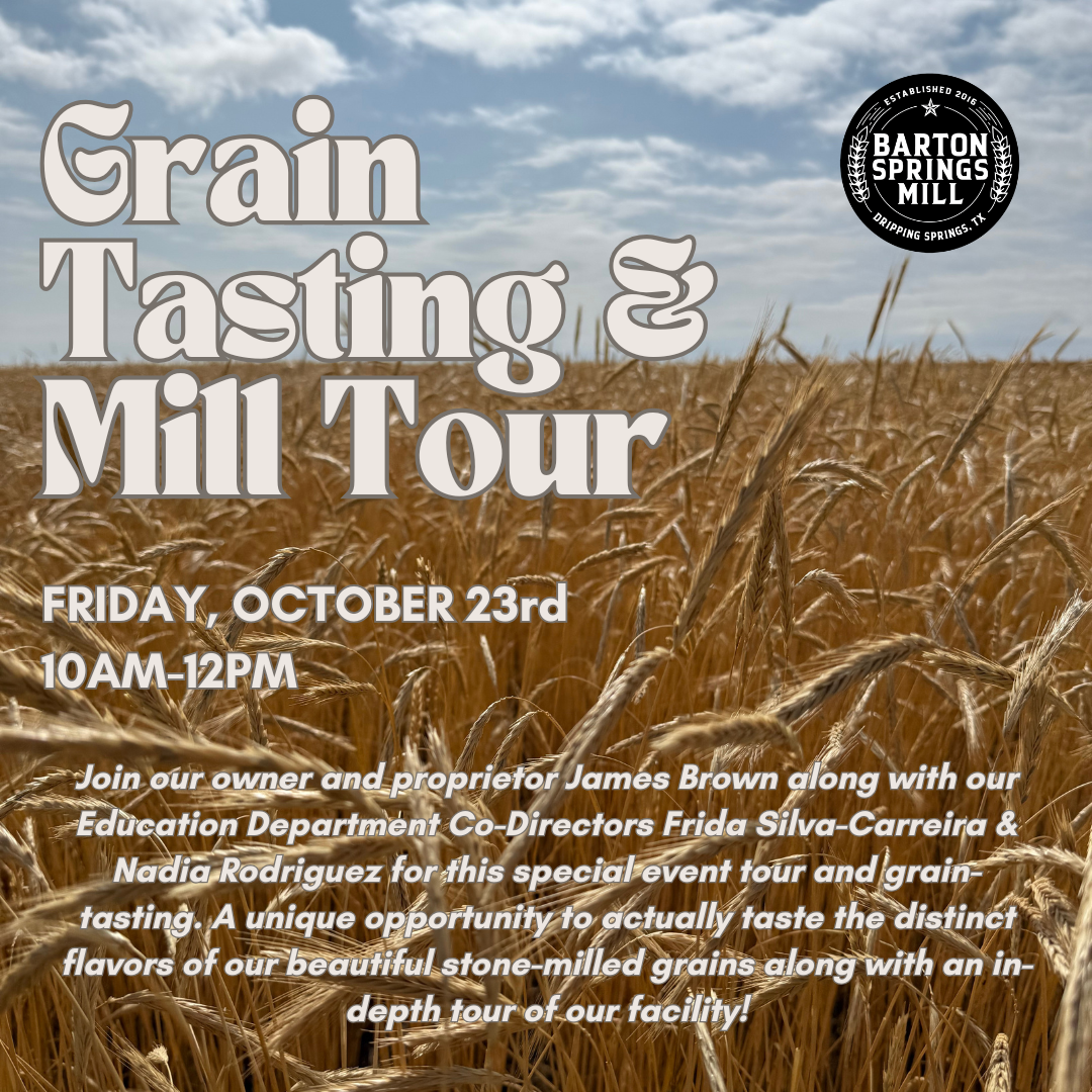 OCTOBER 23, 2026: Grain Tasting & Tour with James Brown + the Education Department