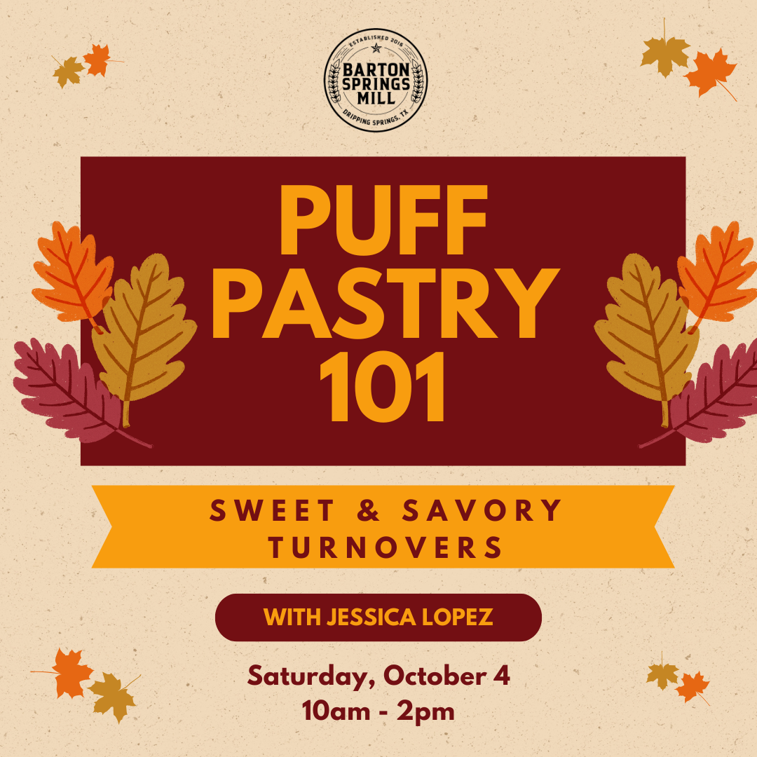 OCTOBER 4, 2025: Puff Pastry 101: Sweet & Savory Turnovers