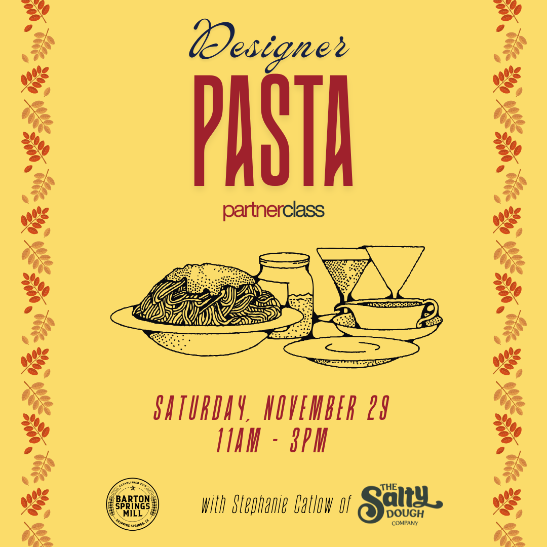 NOVEMBER 29, 2025: Designer Pasta Partner Workshop
