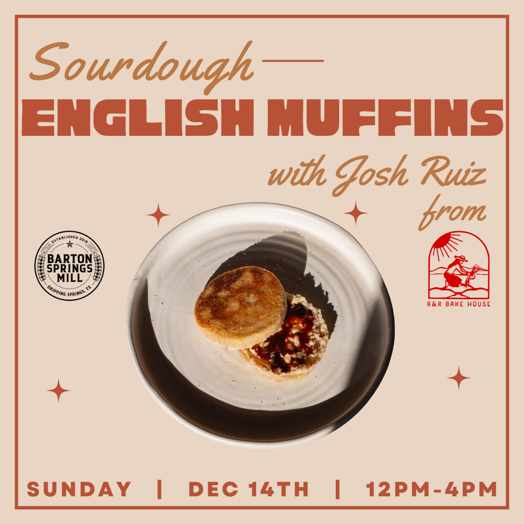 DECEMBER 14, 2025: Sourdough English Muffins