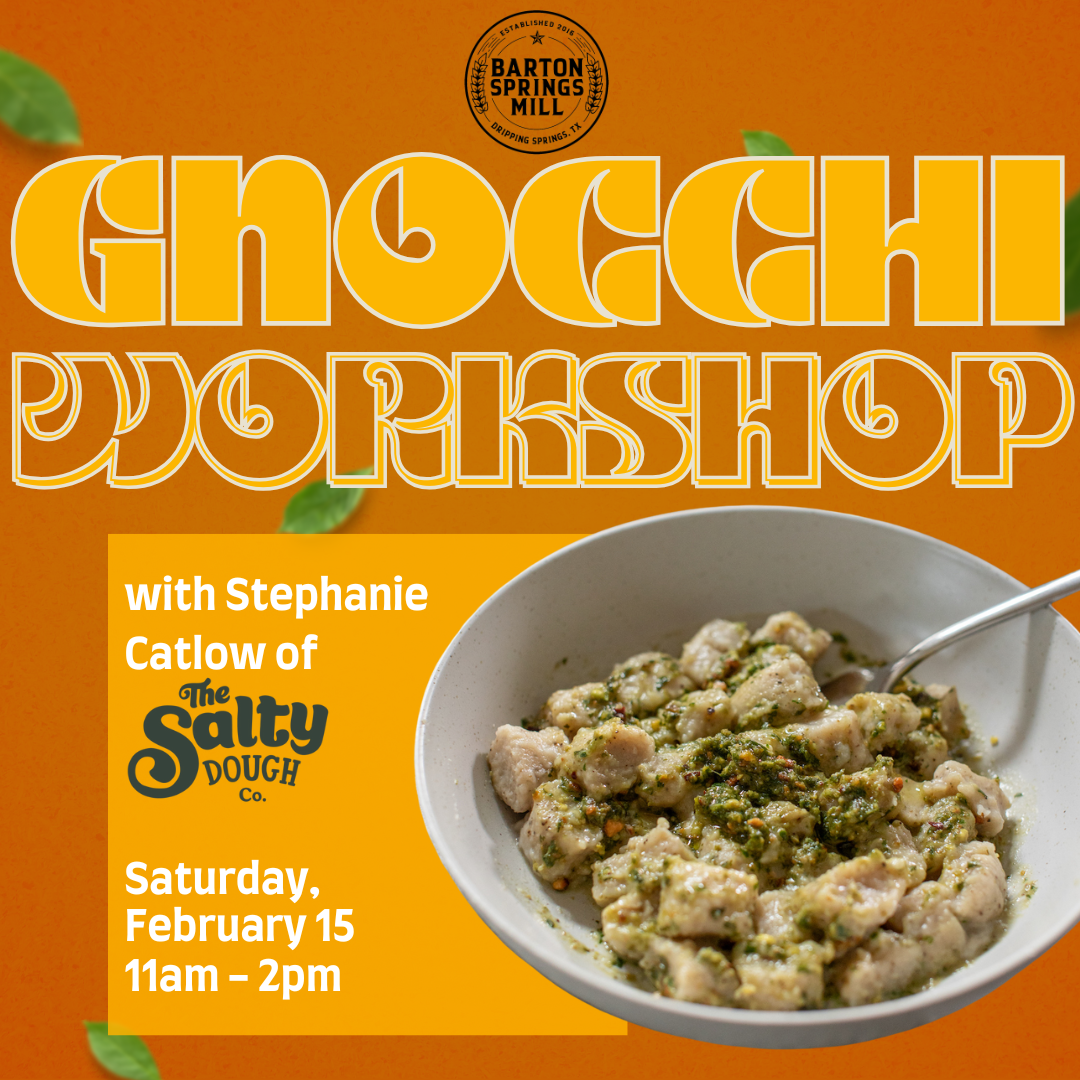 FEBRUARY 15, 2025: Gnocchi Workshop