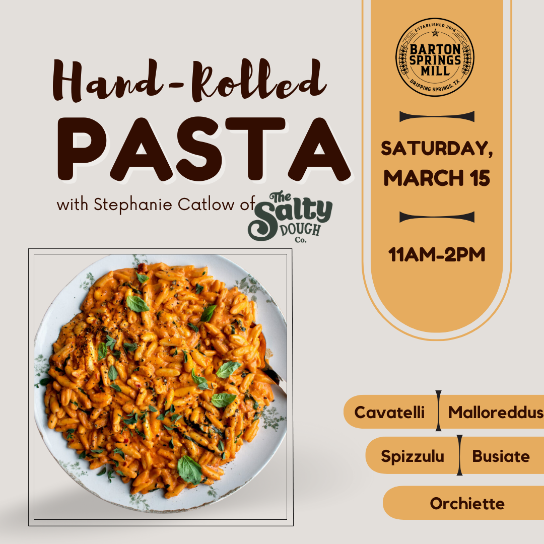 MARCH 15, 2025: Hand-Rolled Pasta