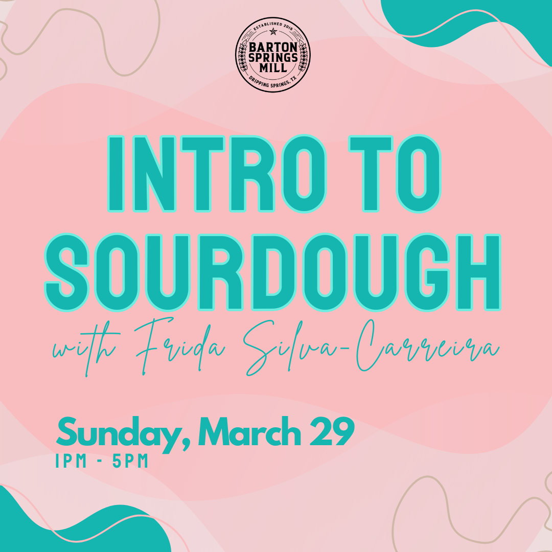 MARCH 29, 2026: Intro to Sourdough