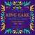 MARCH 2, 2025: King Cake (Partner Class)