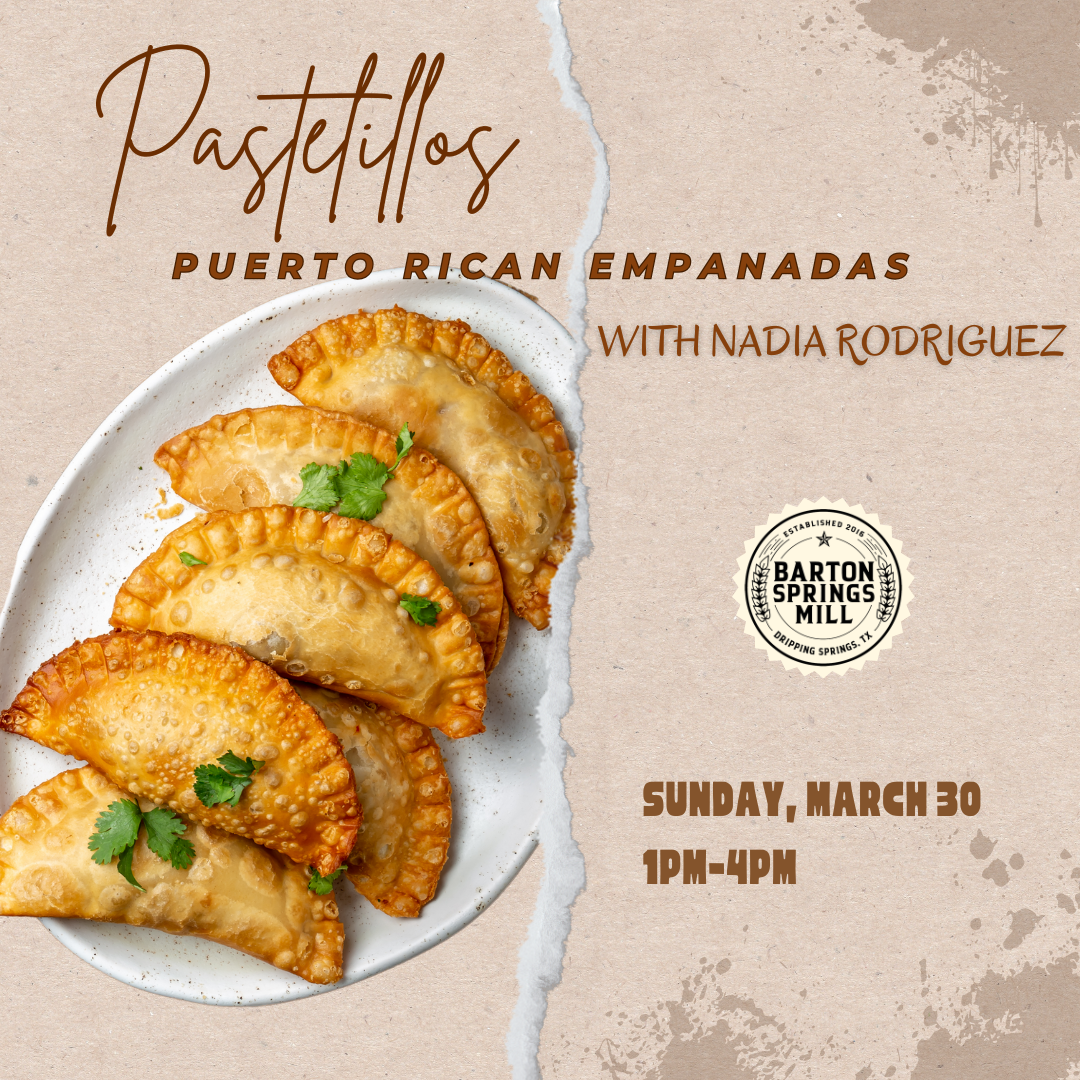 MARCH 30, 2025: Pastelillos - Puerto Rican Empanadas