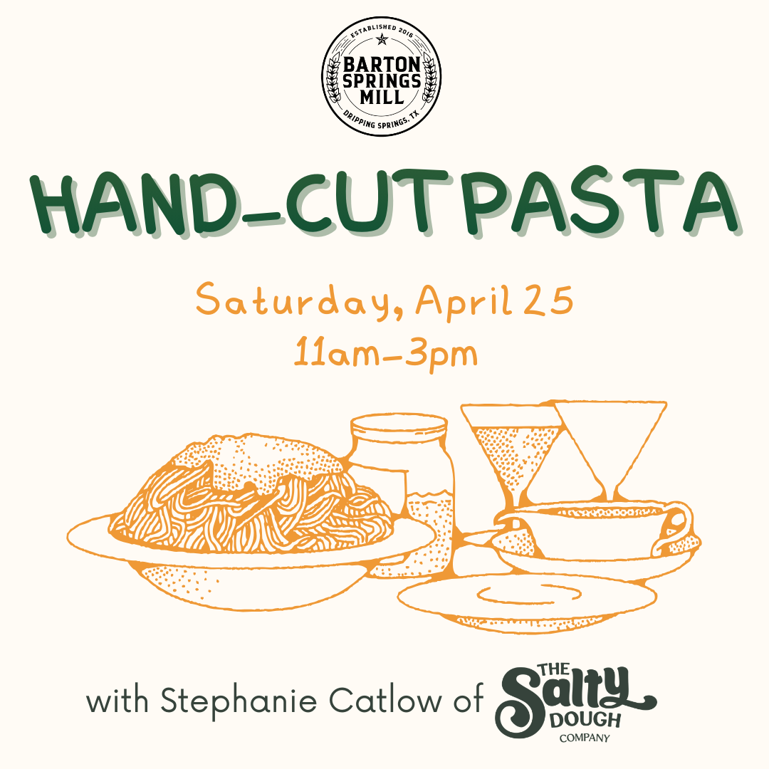 APRIL 25, 2026: Hand-Cut Pasta