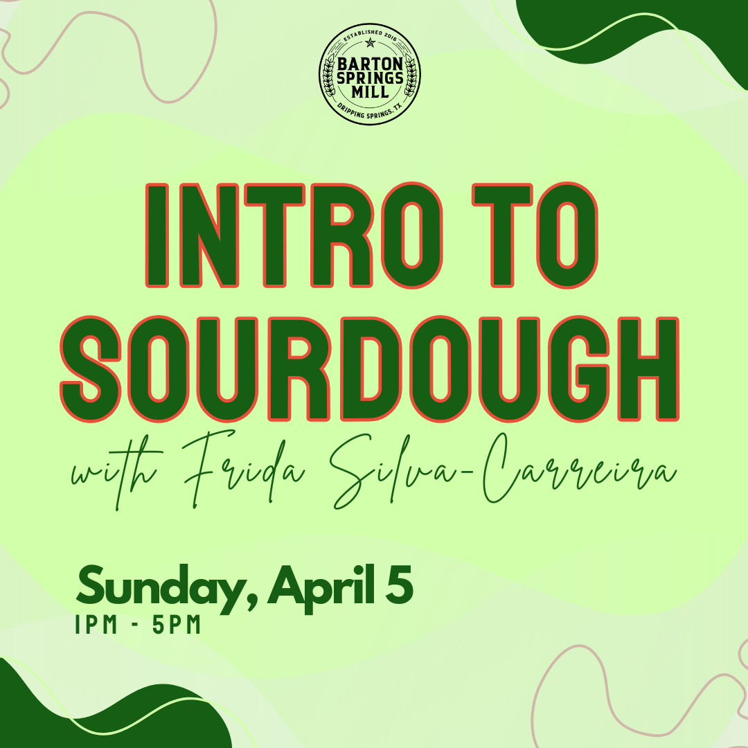 APRIL 5, 2026: Intro to Sourdough