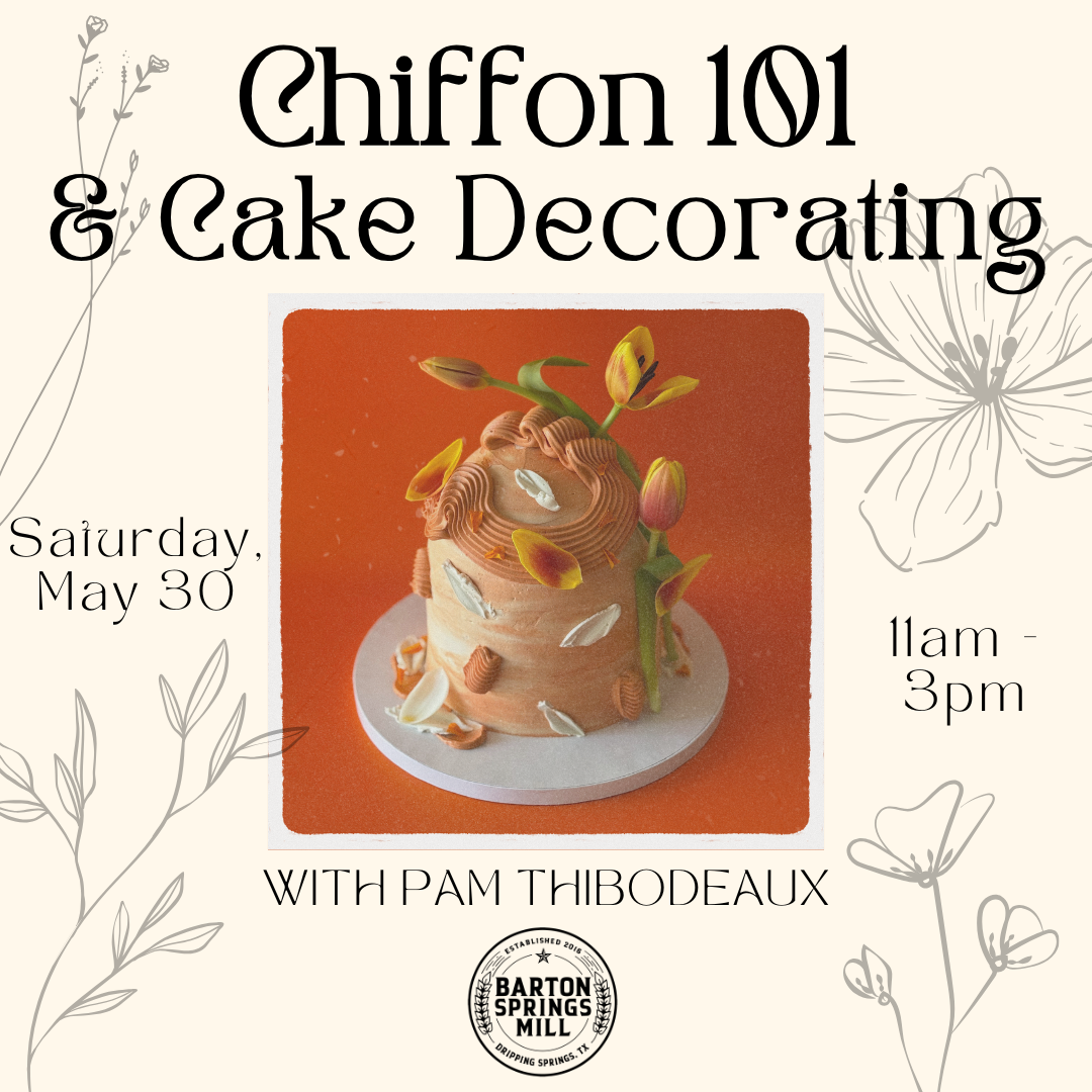 MAY 30, 2026: Chiffon + Cake Decorating 101