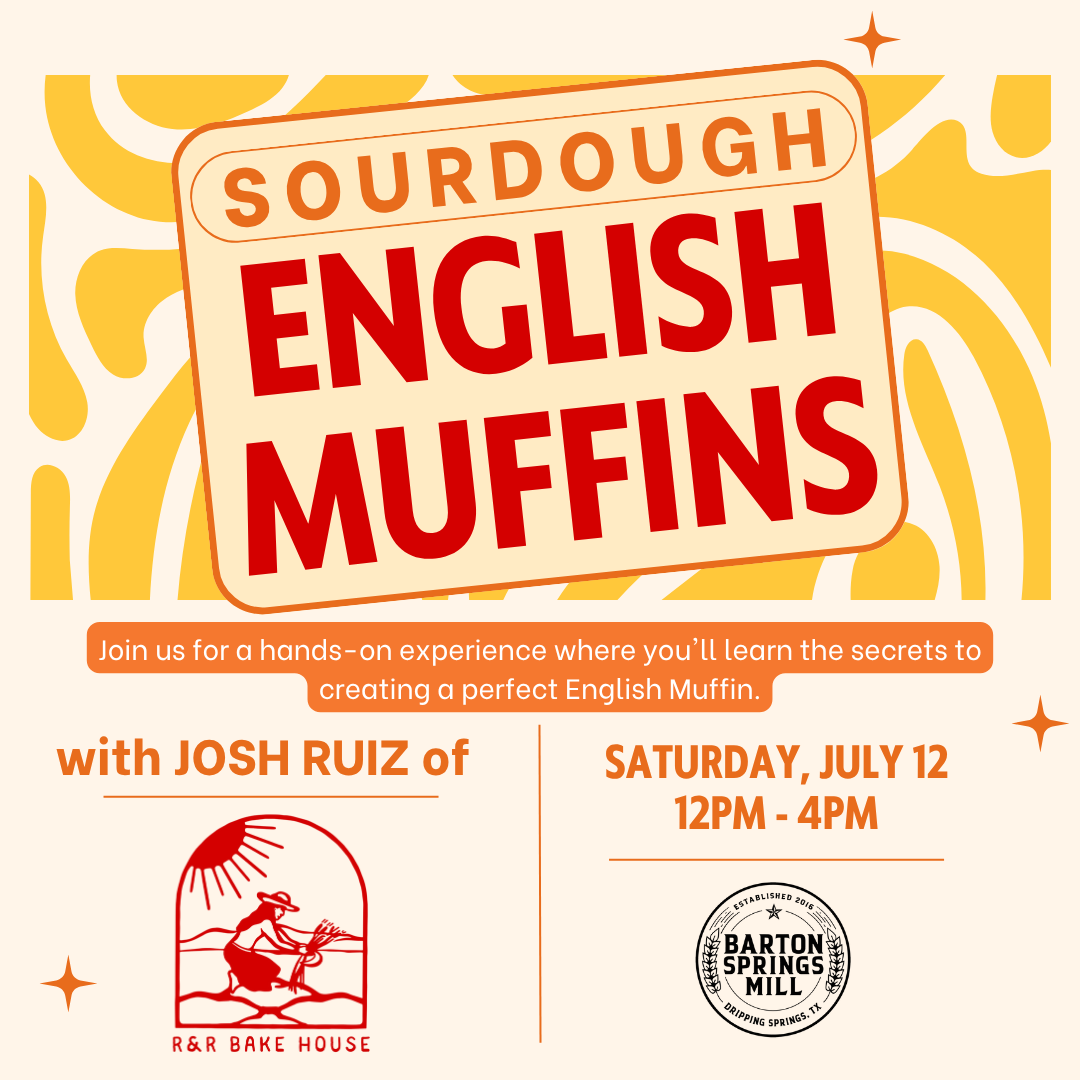 JULY 12, 2025: Sourdough English Muffins