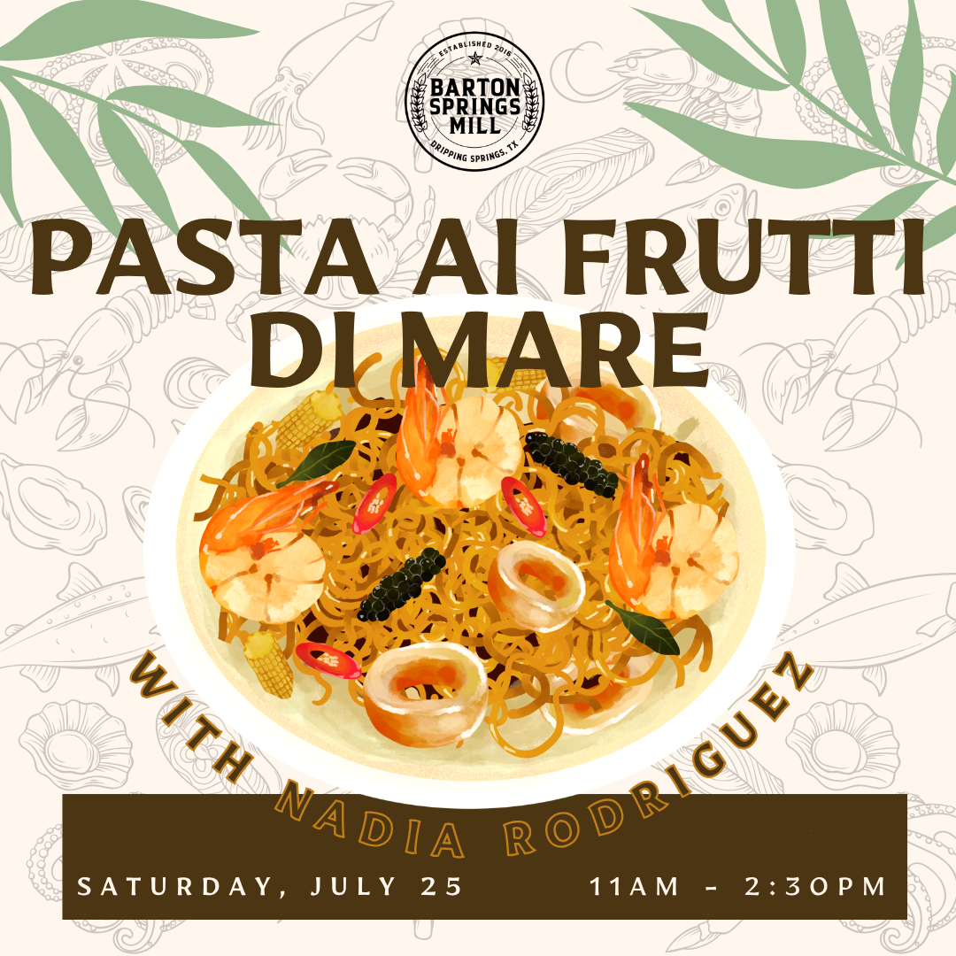 JULY 25, 2026: Pasta ai Frutti di Mare