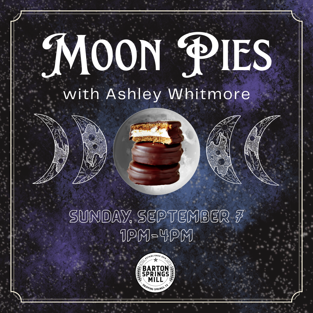 SEPTEMBER 7, 2025: Moon Pies