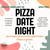 FEBRUARY 28, 2025: Pizza Date Night with BSM Education Directors! (Partner Class)