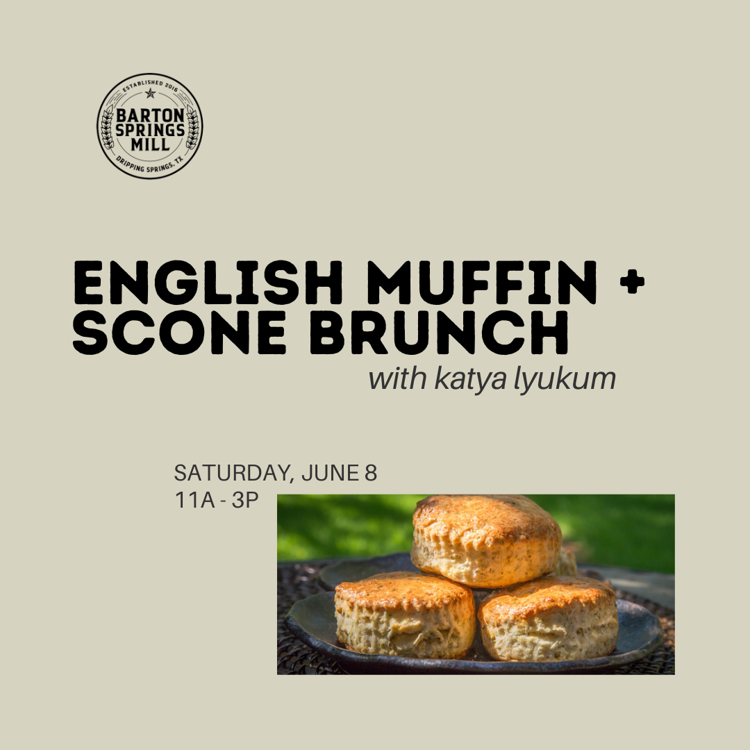 JUNE 8, 2024: English Muffin + Scone Brunch