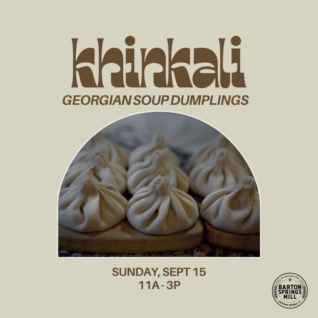 SEPTEMBER 15, 2024: Khinkali - Georgian Soup Dumplings